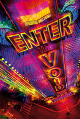 Boşluk – Enter the Void Sex Filmi İzle