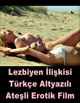 Lezbiyen İlişkisi Türkçe Altyazılı Erotik Filmi izle